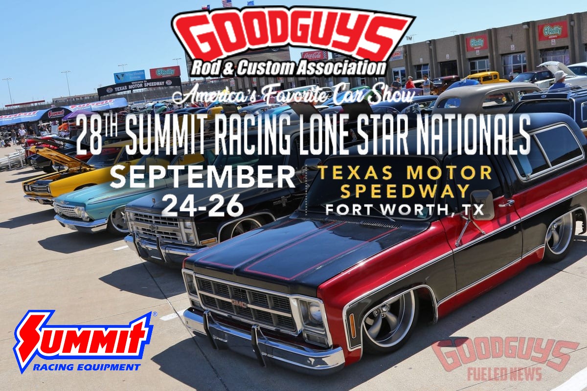 Goodguys Summit Racing Lone Star Nationals Texas Motor Speedway